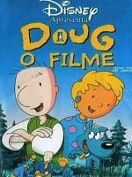 Pôster de Doug - O Filme