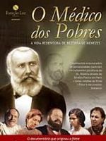 Pôster de Bezerra de Menezes – O Médico dos Pobres