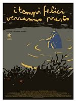 Pôster de Os Bons Tempos Chegarão em Breve