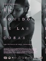 Pôster de El Sonido de las Cosas