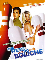 Pôster de Os Reis do Boliche