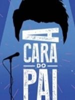 imagem de A Cara do Pai