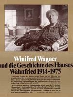 Pôster de Winifred Wagner e a História da Casa de Wahnfried de 1914 a 1975