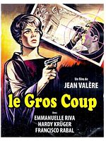 Pôster de Le Gros Coup