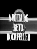 imagem de A Volta de Beto Rockfeller