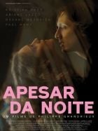 Pôster de Apesar da Noite