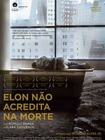 Pôster de Elon Não Acredita Na Morte