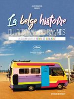 Pôster de La Belge Histoire du Festival de Cannes