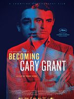 Pôster de Becoming Cary Grant