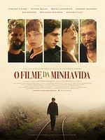 Pôster de O Filme da Minha Vida