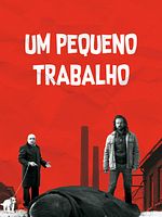 Pôster de Um Pequeno Trabalho