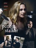 Pôster de The Perfect Stalker