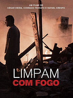 Pôster de Limpam com Fogo