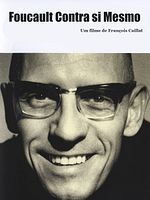 Pôster de Foucault Contra Si Mesmo