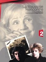Pôster de La Mauvaise Rencontre
