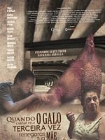 Pôster de Quando o Galo Cantar Pela Terceira Vez Renegarás Tua Mãe