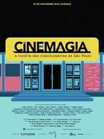 Pôster de CineMagia: A História das Videolocadoras de São Paulo
