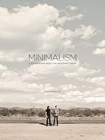 Pôster de Minimalism: A Documentary About the Important Things