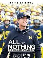imagem de All or Nothing: The Michigan Wolverines