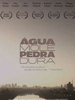 Pôster de Água Mole Pedra Dura
