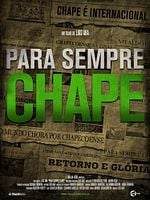 Pôster de Para Sempre Chape