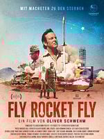 Pôster de Fly, Rocket Fly! - Mit Macheten zu den Sternen