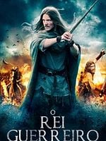 Pôster de O Rei Guerreiro