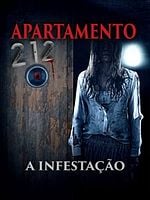 Pôster de Apartamento 212 - A Infestação