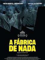 Pôster de A Fábrica de Nada