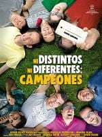 Pôster de Ni distintos, ni diferentes: Campeones