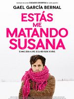 Pôster de Estás me Matando Susana