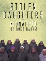 Pôster de Stolen Daughters: Kidnapped by Boko Haram