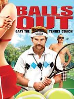 Pôster de Balls Out: Gary the Tennis Coach