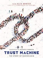 Pôster de Trust Machine: The Story of Blockchain