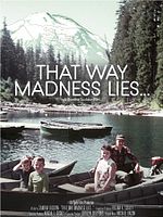 Pôster de That Way Madness Lies...