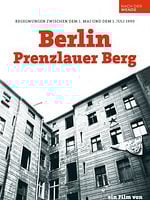 Pôster de Berlin – Prenzlauer Berg. Begegnungen zwischen dem 1. Mai und dem 1. Juli 1990