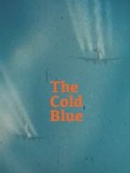 Pôster de The Cold Blue
