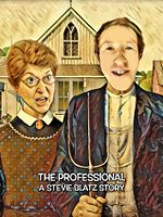 Pôster de The Professional: A Stevie Blatz Story