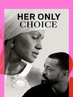 Pôster de Her Only Choice