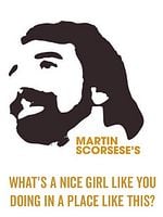 Pôster de What's a Nice Girl Like You Doing in a Place Like This?