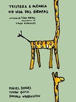 Pôster de Tristeza e Alegria na Vida das Girafas