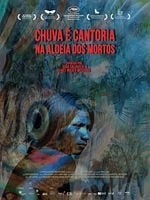 Pôster de Chuva é Cantoria na Aldeia dos Mortos