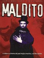 Pôster de Maldito - O Estranho Mundo de José Mojica Marins