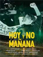 Pôster de Hoje e Não Amanhã