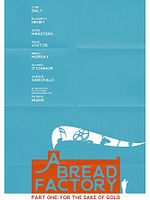 Pôster de Uma Fábrica de Pão: Parte Um