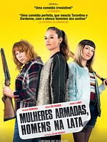 Pôster de Mulheres Armadas, Homens na Lata