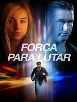 Pôster de Força Para Lutar