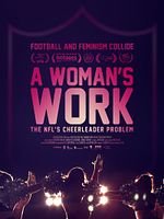 Pôster de A Woman's Work: The NFL's Cheerleader Problem
