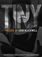 Pôster de Tiny : The Life of Erin Blackwell