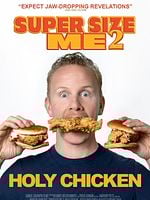 Pôster de Super Size Me 2: Holy Chicken!